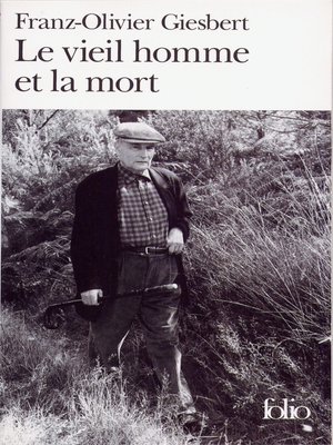 cover image of Le vieil homme et la mort--François Mitterrand